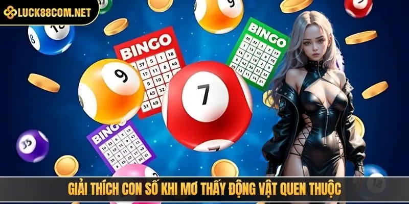 Giải thích con số khi mơ thấy động vật quen thuộc
